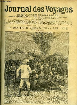 Journal des voyages et des aventures de terre et de mer n° 944 - Le docteur Yersin chez les mois par Raoul Jolly, Villes bizarremment dénommées, La ...