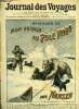 Journal des voyages et des aventures de terre et de mer n° 31 - 2e série - Episodes de mon voyage au pôle nord par Nansen, Le sorcier blanc, XII, ...