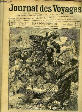 Journal des voyages et des aventures de terre et de mer n° 219 - 2e série - L'esprit français en voyage : Bassompierre par Paul d'Estrée, Capitaine ...