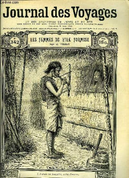 Journal des voyages et des aventures de terre et de mer n° 342 - 2e série - Les femmes de l'île Formose par J. Tébla, Rose noire rose blanche, V par ...