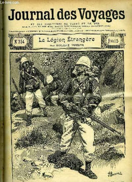 Journal des voyages et des aventures de terre et de mer n° 354 - 2e série - La légion étrangère par Auguste Terrier (soldats d'Afrique), Rose noire ...