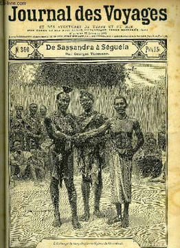 Journal des voyages et des aventures de terre et de mer n° 360 - 2e série - De Sassandra à Séguéla par Goerges Thomann, Cartahut le matelot, II par ...