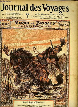 Journal des voyages et des aventures de terre et de mer n° 366 - 2e série - Marko le brigand (Macédoine) par Louis Boussenard, Maladies parasitaires, ...