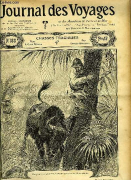 Journal des voyages et des aventures de terre et de mer n° 388 - 2e série - Chasses tragiques par Georges Brousseau (Ouest africain), L'éléphant bleu ...