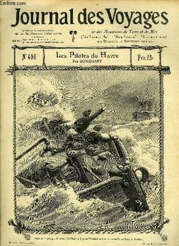 Journal des voyages et des aventures de terre et de mer n° 406 - 2e série - Les pilotes du Havre par Bonquart, Rallye-paper, III par Jules Lermina, ...