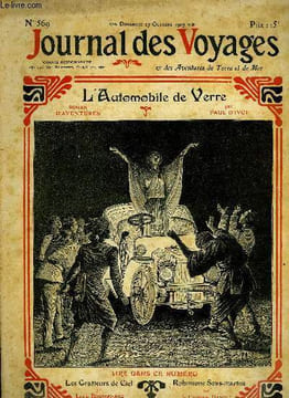 Journal des voyages et des aventures de terre et de mer n° 569 - 2e série - L'automobile de verre par Paul d'Ivoi, Les gratteurs de ciel par Louis ...
