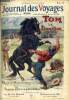 Journal des voyages et des aventures de terre et de mer n° 622 - 2e série - Tom le dresseur par Louis Boussenard, Le prince de Galles en soutier, Le ...
