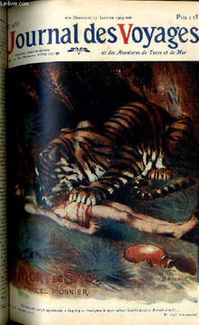 Journal des voyages et des aventures de terre et de mer n° 633 - 2e série - La mort de Saô par Marcel Pionnier, Le roi du radium, troisième épisode ...