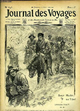 Journal des voyages et des aventures de terre et de mer n° 645 - 2e série - Sven Hedin au Tibet par Charles Rabot, Tom le dompteur, IV par Louis ...