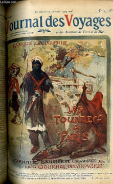 Journal des voyages et des aventures de terre et de mer n° 646 - 2e série - L'oasis saharienne - Les touaregs à Paris, grande exhibition organisée par ...
