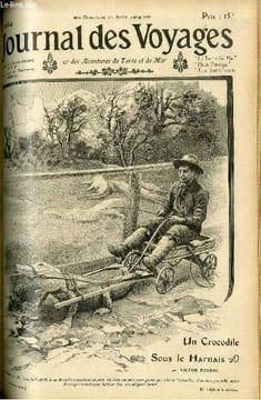 Journal des voyages et des aventures de terre et de mer n° 664 - 2e série - Un crocodile sous le harnais par Victor Forbin, Le maitre des vampires, ...