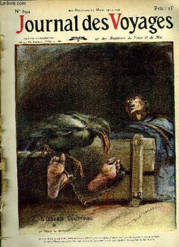 Journal des voyages et des aventures de terre et de mer n° 694 - 2e série - L'oiseau bourreau par Harry de Windt, L'aviateur du pacifique, XI par le ...