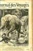 Journal des voyages et des aventures de terre et de mer n° 789 - 2e série - Dans la forêt tonkinoise - à la poursuite des éléphants par Marcel ...