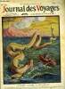 Journal des voyages et des aventures de terre et de mer n° 894 - 2e série - Le serpent fantôme par Marcel Roland, Sans le sou chez les diables jaunes, ...