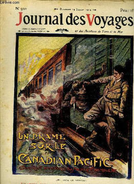 Journal des voyages et des aventures de terre et de mer n° 920 - 2e série - Un drame sur le Canadian Pacific par Maurice Champagne, Villa, le boucher ...