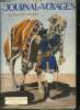 Le journal des voyages, nouvelle série n° 47 - Le roi du désert - à la gloire du vaisseau du désert par V. Forbin, La liaison entre la France et le ...