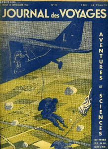 Journal des voyages, aventures et sciences de terre, de mer et de l'air, nouvelle série N°29 - Sauts par Jean Luce, La guerre des microbes par le professeur A.M. Low, Les images et les ondes par Nina Epton, A travers les villes vieilles de deux mille ans