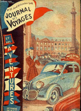 Journal des voyages et des aventures de terre, de mer et de l'air, nouvelle série n° 33 - Le salon de l'auto par Roger Darteyre, Auprès de la rivière ...