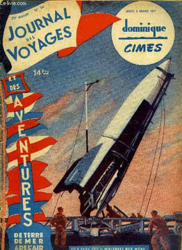 Journal des voyages et des aventures de terre, de mer et de l'air, nouvelle série n° 54 - Maitrise des mers et flottes de surface par Yves Chênaie, ...