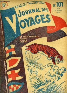 Journal des voyages et des aventures de terre, de mer et de l'air, nouvelle série n° 101 - La peau du tigre par Leonce Prache, Les cerveaux ...