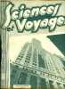 Sciences et voyages n° 588 - On construit un building de soixantes étages a New York, plus vite qu'une maison de six étages en Europe, Le fouzi-yama, ...