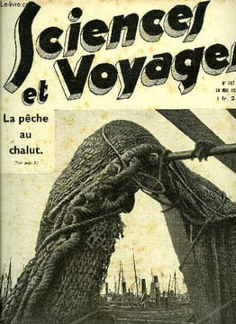 Sciences et voyages n° 767 - Les gratte-ciel vont-ils conquérir l'Europe ?, Un animal qui digère ses aliments avant de les avaler, La pêche au chalut ...