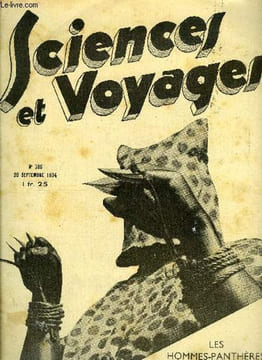 Sciences et voyages n° 786 - Monsieur Louis Lumière met au point une technique de cinéma en relief, Le taylorisme est-il responsable de la crise ...