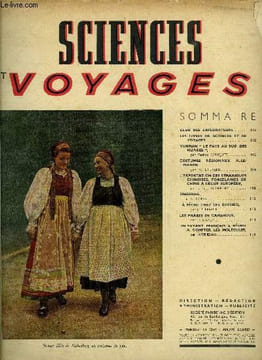 Sciences et voyages nouvelle série n° 89 - Yunnan le pays au sud des nuages, Costumes populaires allemands, L'exportation des céramiques chinoises, ...