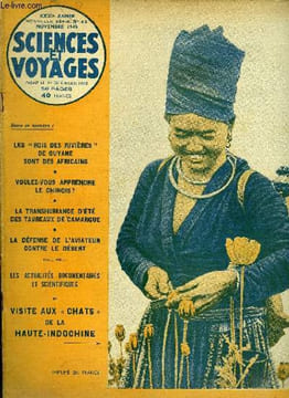 Sciences et voyages nouvelle série n° 47 - Aurons nous une centrale solaire au Sahara ?, Les oubliés de l'histoire, visite aux chats de la ...