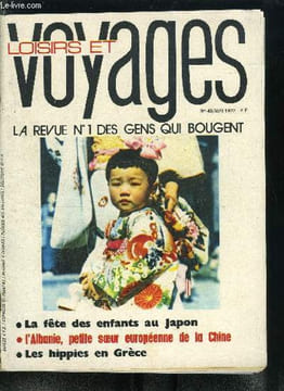 Sciences et voyages nouvelle série n° 49 - L'histoire étonnante de la jeune fille qui tomba du ciel dans la jungle, L'Albanie, la toute petite chine ...