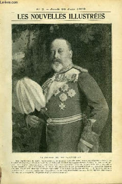 Les nouvelles illustrées n° 5 - La maladie du roi Edouard VII, Dans les rangs boers avec les attachés militaires par Roger Raoul Duval, Le clergé qui ...