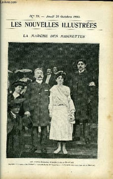 Les nouvelles illustrées n° 75 - La marche des midinettes, La chanson des chrysanthèmes, Le poète Maurice Rollinat, La grève des tisseurs du nord, La ...