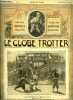 Le globe trotter n° 2 - Une exécution en Chine (mai 1901), Un duel de cowboys par Max Herly, Gaëtan Faradel, explorateur malgré lui par Paul de ...