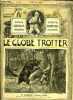 Le globe trotter n° 40 - Un toungousse chasseur d'ours, Au Transvaal, comment on s'évade par G.C. de Luçon, Le secret du volcan par André Laurie, ...