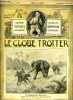 Le globe trotter n° 41 - A travers le Nil , l'éléphant ne s'occupait que du fuyard, En Normandie - une chasse originale, Le secret du volcan, IV par ...