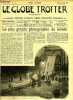 Le globe trotter n° 121 - La plus grande photographie du monde, L'ile du mystère, IV par H.G. Wells, Les aventures d'un faux derviche dans l'Asie ...