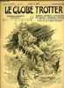 Le globe trotter n° 195 - Un fauve, ami de l'homme - deux espagnols affirment que des pumas les ont protégés, Les explorations fantastique du Dr ...