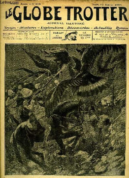 Le globe trotter n° 259 - Une caravane attaquée par des aigles, Spiridon le muet, chapitre IX par André Laurie, Les éléphants par Raphaël Chaigneau, ...