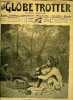 Le globe trotter n° 262 - L'ancienne et la nouvelle Perse par Paul Walle, Spiridon le muet, chapitre XII par André Laurie, Dromadaires de combat par ...
