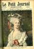 LE PETIT JOURNAL - supplément illustré numéro 99 - LA PRINCESSE DE LAMBALLE, TABLEAU DE RIOULT, MUSEE DE VERSAILLES - UN EPIDOSE DU SIECLE DE LILLE: ...