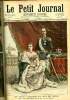 LE PETIT JOURNAL - supplément illustré numéro 101 - LES NOCES D'ARGENT DU ROI DE GRECE, LE ROI GEORGES Ier ET LA REINE OLGA - MAITRE D'ARMES, 7è ...