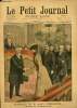 LE PETIT JOURNAL - supplément illustré numéro 537 - MARIAGE DE M. PAUL DESCHANEL A LA MAIRIE DU VIè ARRONDISSEMENT - BEAU DEVOUEMENT DE DEUX SOLDATS. ...