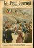 LE PETIT JOURNAL - supplément illustré numéro 556 - LA COURSE PARIS-BERLIN: ARRIVEE A BERLIN DU VAINQUEUR HENRY FOURNIER - EVENEMENTS DE CHINE: LES ...
