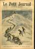 LE PETIT JOURNAL - suppl&eacute;ment illustr&eacute; num&eacute;ro 559 - LES CHASSEURS ALPINS AU MONT BLANC - LA DESTRUCTION DES SAUTERELLES. COLLECTIF