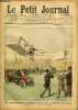 LE PETIT JOURNAL - supplément illustré numéro 836 - UNE SENSATIONNELLE EXPERIENCE D'AVIATION AU BOIS DE BOULOGNE - AUX INDES NEERLANDAISES: DENOUEMENT ...