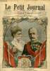 LE PETIT JOURNAL - supplément illustré numéro 866 - LES HOTES DE LA FRANCE: LL. MM. LE ROI FREDERIC VIII ET LA REINE LOUISE DE DANEMARK - L'EXPLOSION ...