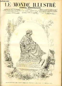 LE MONDE ILLUSTRE N°1429 La statue de Georges Sand, inaugurée à La Châtre (Indre), le 10 août.. COLLECTIF