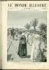 LE MONDE ILLUSTRE N&deg;2413 Les d&eacute;l&eacute;gu&eacute;s de Figuig r&eacute;unis &agrave; Beni-Ounif assistent &agrave; l'arriv&eacute;e du g&eacute;n&eacute;ral O'Connor et de son escorte. COLLECTIF