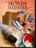 LE MONDE ILLUSTRE N&deg; 4367 D&eacute;livrons la paix embastill&eacute;e.... COLLECTIF