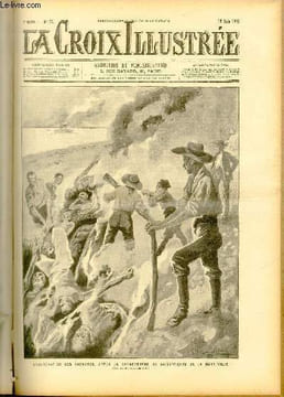 LA CROIX ILLUSTREE N° 77 L'incinération des cadavres, après la catastrophe de Saint-Pierre de la Martinique (dessin de Flasschoen).. COLLECTIF